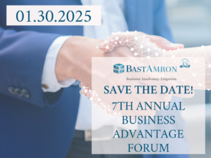 BAST AMRON’S 7TH ANNUAL BUSINESS ADVANTAGE FORUM!